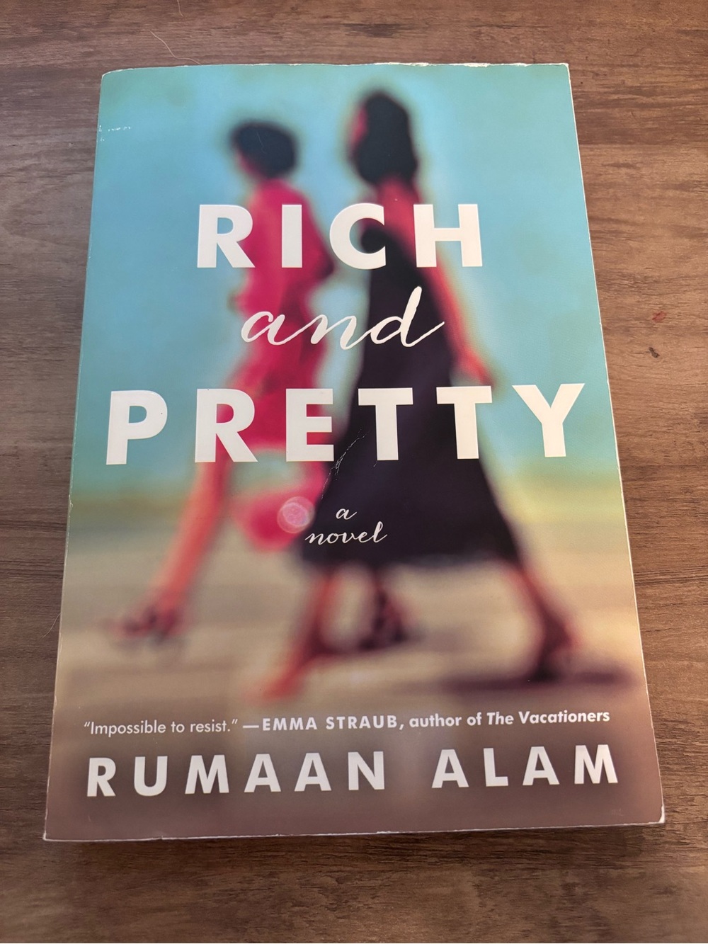 Rich and Pretty by Rumaan Alam